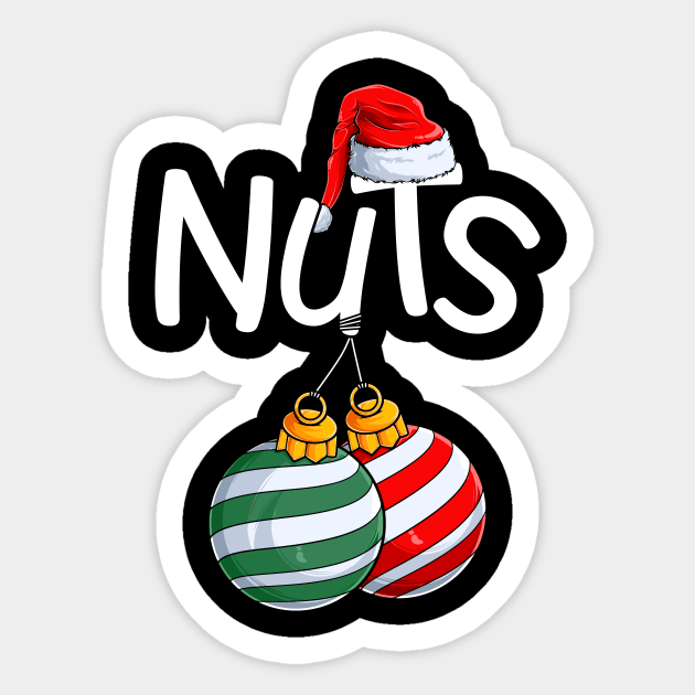 Chest Nuts Matching Funny Christmas Couples Chestnuts Chest Sticker by _So who go sayit_